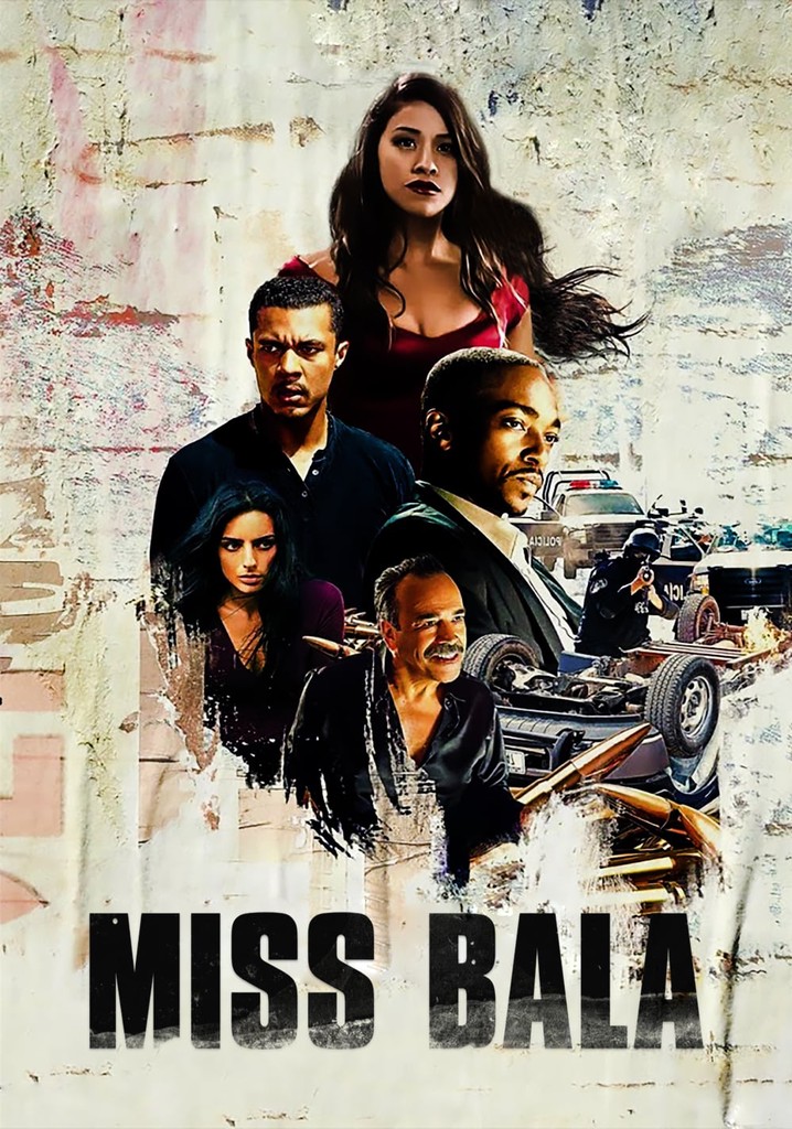 Miss Bala película Ver online completas en español